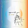 Mareya - Appreciate You - Single